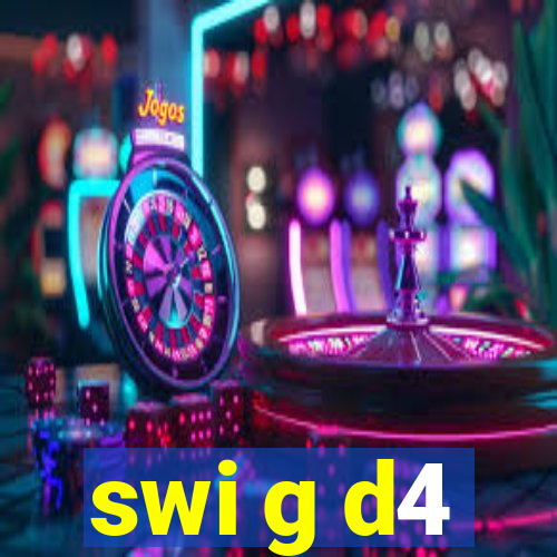 swi g d4